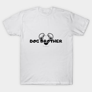 Dog brother T-Shirt